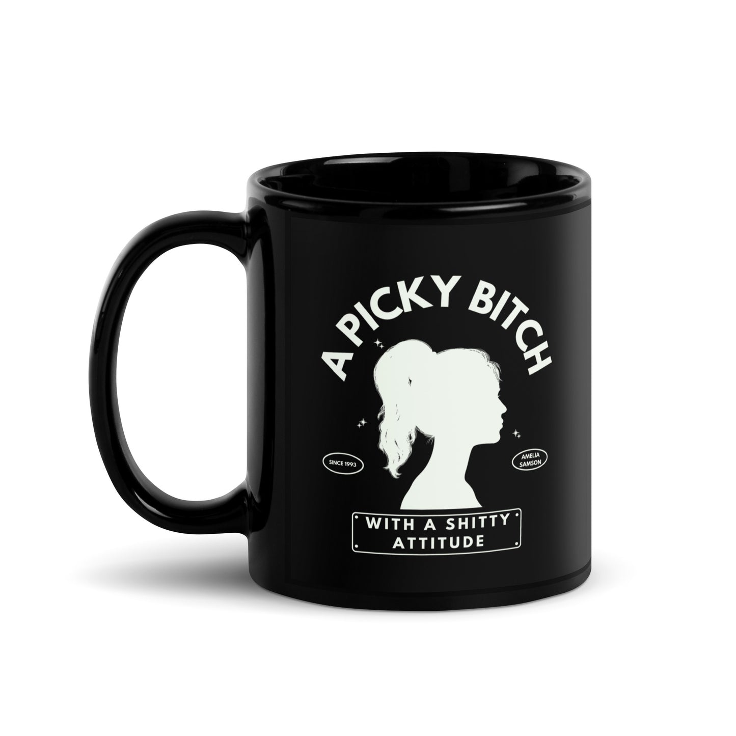 "a picky bitch" mug