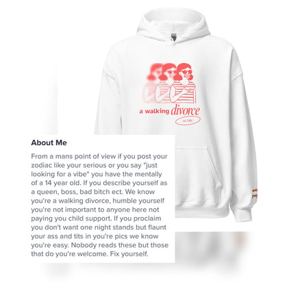 "a walking divorce" hoodie